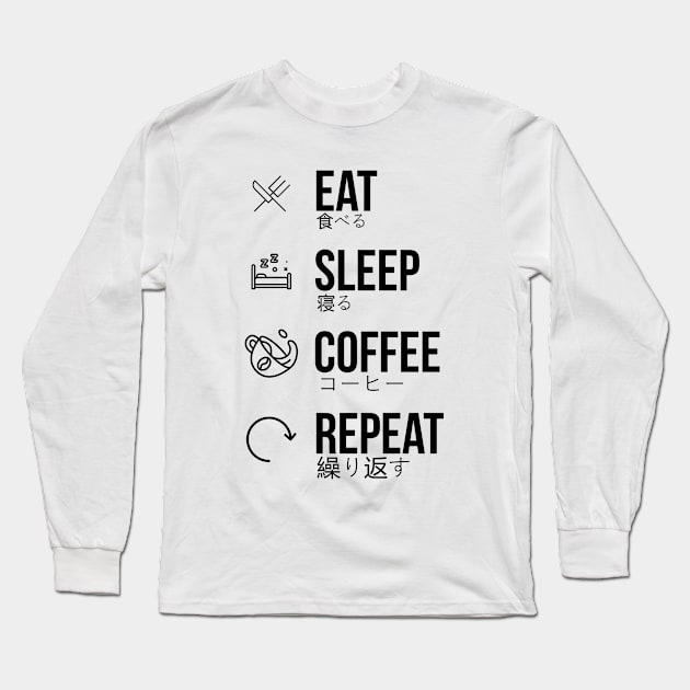 eat sleep coffee repeat Long Sleeve T-Shirt by ElRyan